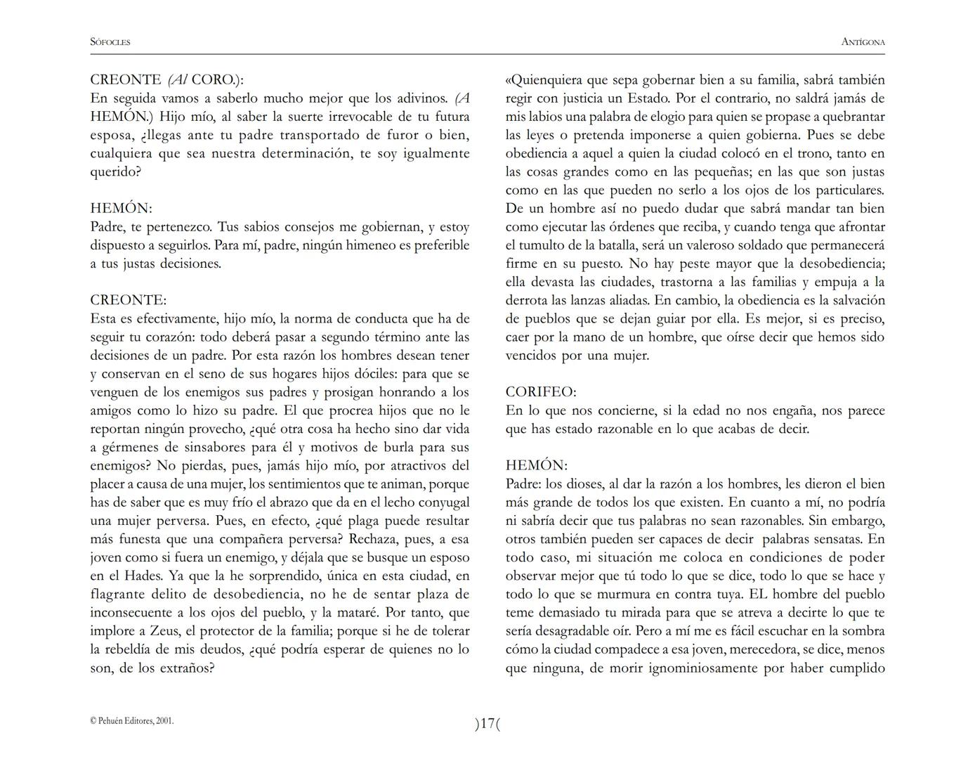 # Antígona
Sófocles SOFOCLES
ANTIGONA
ARGUMENTO
Reina en Tebas, después de la muerte de los hermanos ETÉOCLES
y POLINICE, CREONTE. El nu