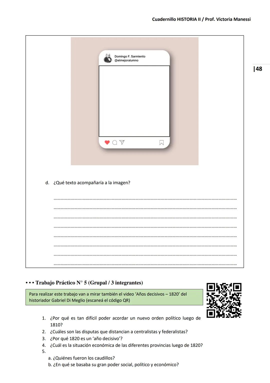 UNIVERSIDAD NACIONAL DEL LITORAL
Escuela Industrial Superior
Material de estudio de
HISTORIA II
Prof. Victoria Manessi y Clara Ruiz Cuad