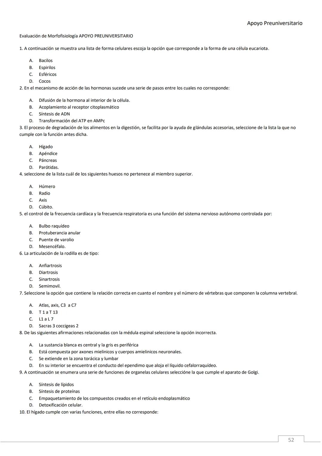 APOYO PRE-
UNIVERSITARIO
ENFERMERÍA
2020-2021
MORFOFISIOLOGÍA
Profesora Díaz Yamila Apoyo Preuniversitario
CONTENIDOS:
La célula, unidad
