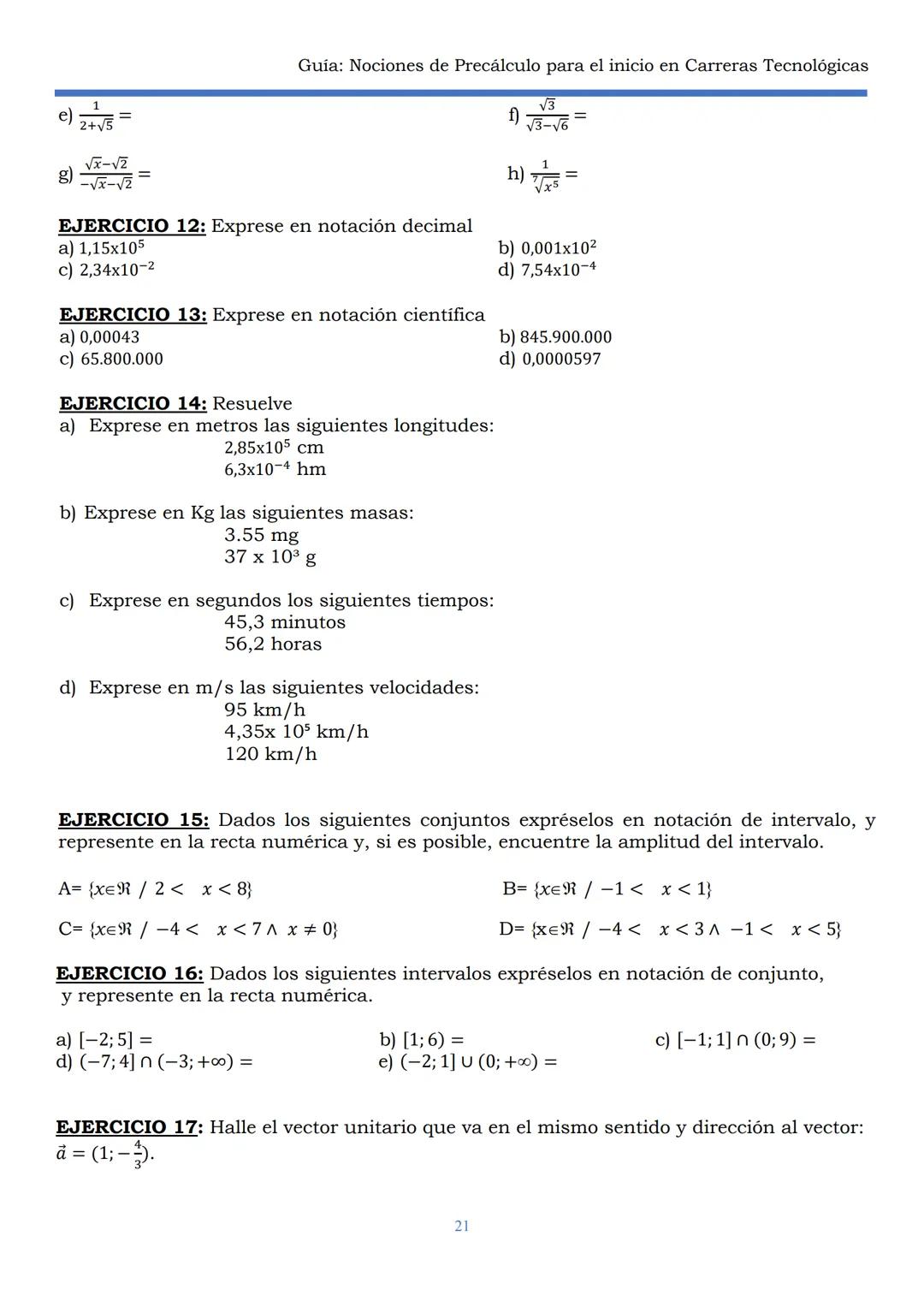 HAEDO
UNIVERSIDAD
Tecnológica
Nacional
GUÍA
Seminario Universitario
Módulo:
Noción de precálculo para
el inicio en carreras
tecnológicas