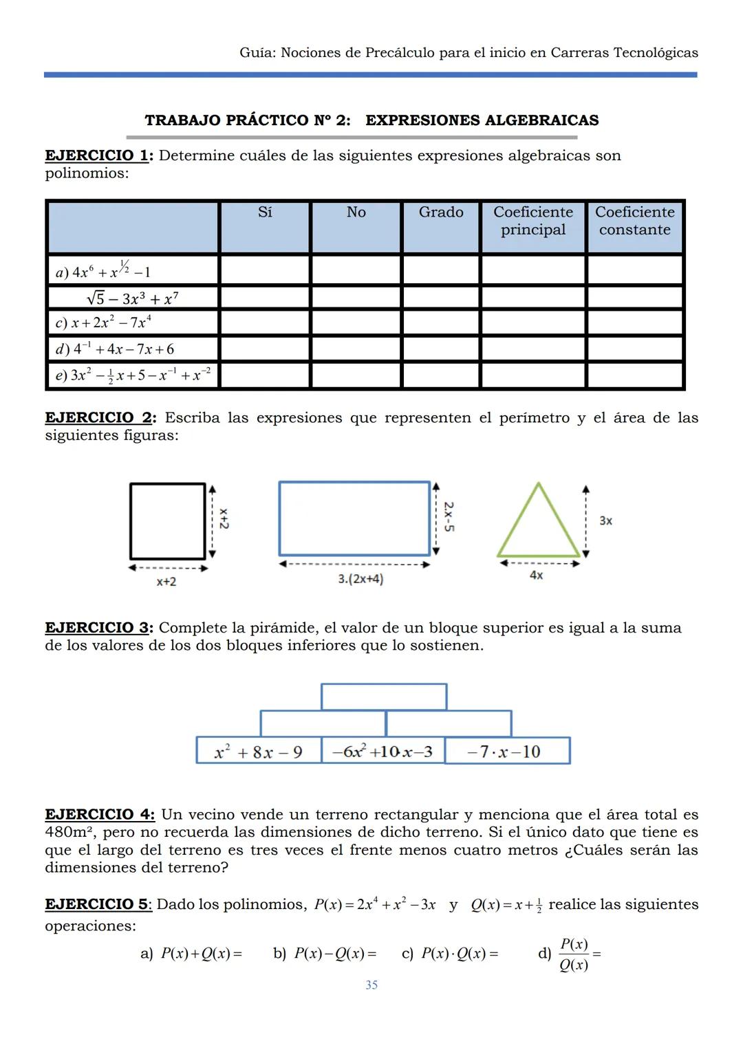 HAEDO
UNIVERSIDAD
Tecnológica
Nacional
GUÍA
Seminario Universitario
Módulo:
Noción de precálculo para
el inicio en carreras
tecnológicas