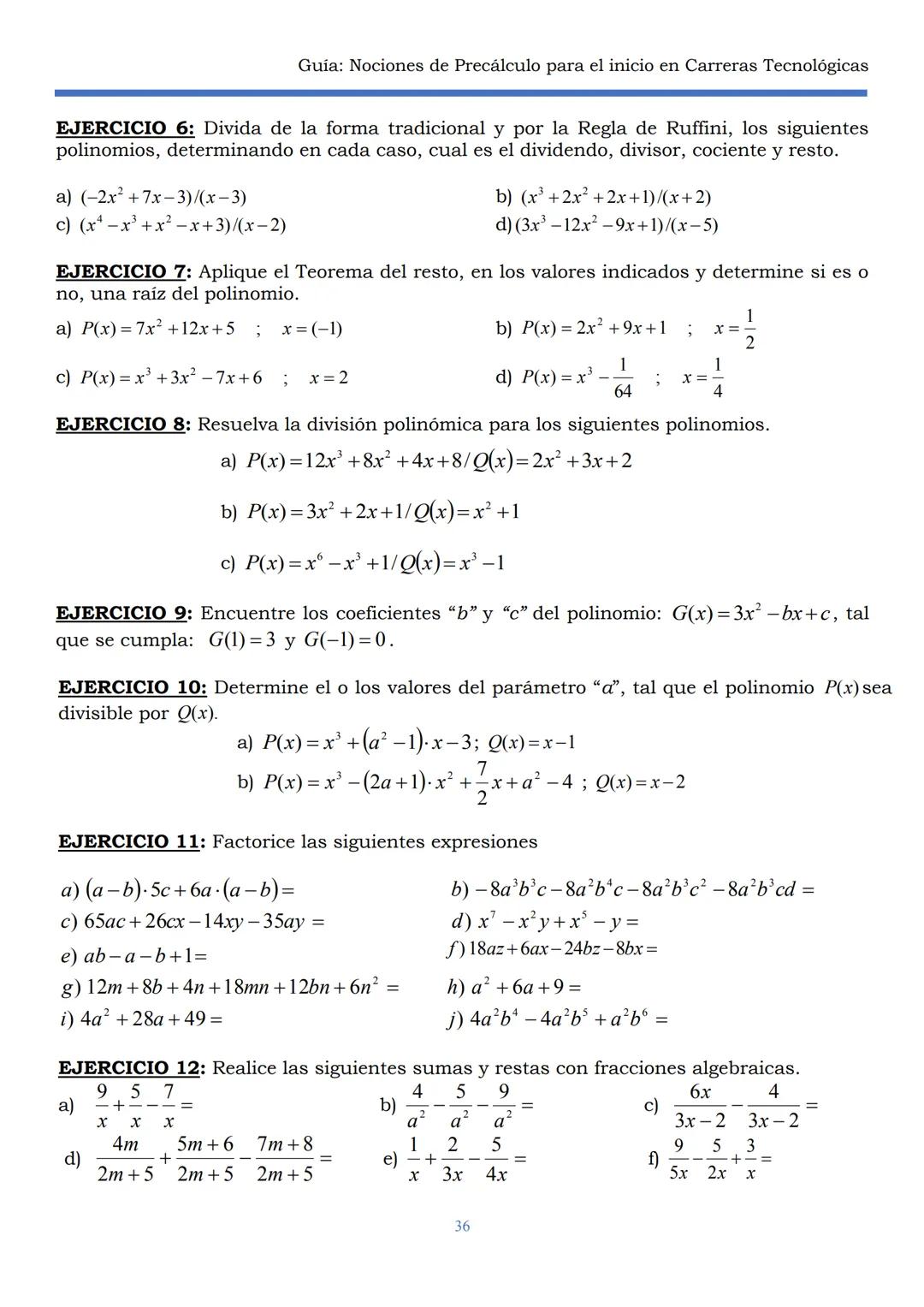 HAEDO
UNIVERSIDAD
Tecnológica
Nacional
GUÍA
Seminario Universitario
Módulo:
Noción de precálculo para
el inicio en carreras
tecnológicas