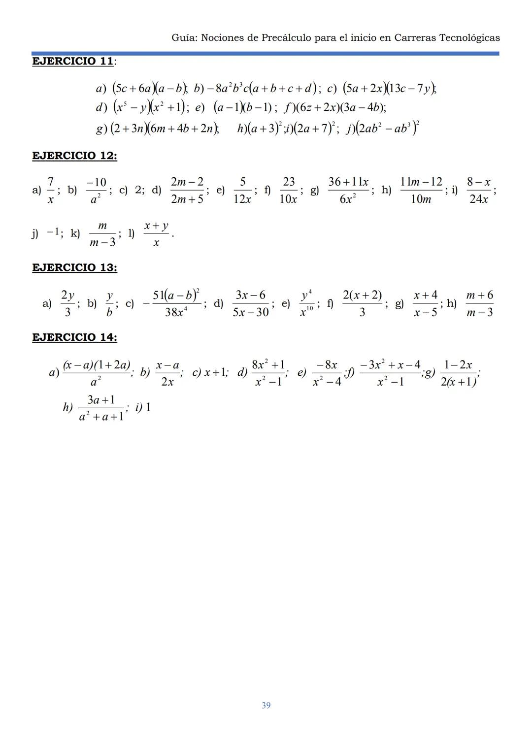 HAEDO
UNIVERSIDAD
Tecnológica
Nacional
GUÍA
Seminario Universitario
Módulo:
Noción de precálculo para
el inicio en carreras
tecnológicas