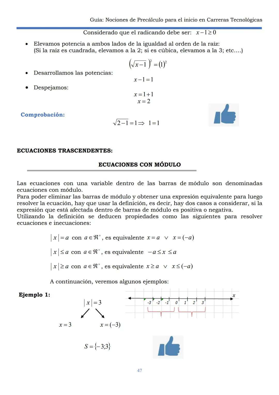 HAEDO
UNIVERSIDAD
Tecnológica
Nacional
GUÍA
Seminario Universitario
Módulo:
Noción de precálculo para
el inicio en carreras
tecnológicas