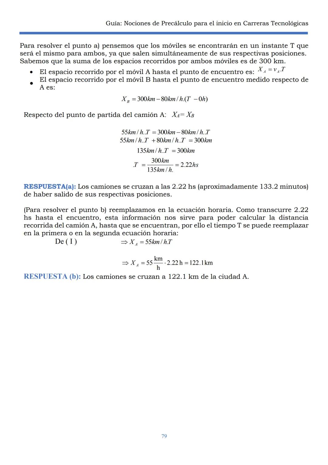 HAEDO
UNIVERSIDAD
Tecnológica
Nacional
GUÍA
Seminario Universitario
Módulo:
Noción de precálculo para
el inicio en carreras
tecnológicas