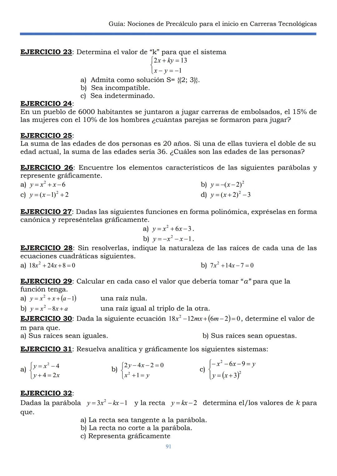HAEDO
UNIVERSIDAD
Tecnológica
Nacional
GUÍA
Seminario Universitario
Módulo:
Noción de precálculo para
el inicio en carreras
tecnológicas