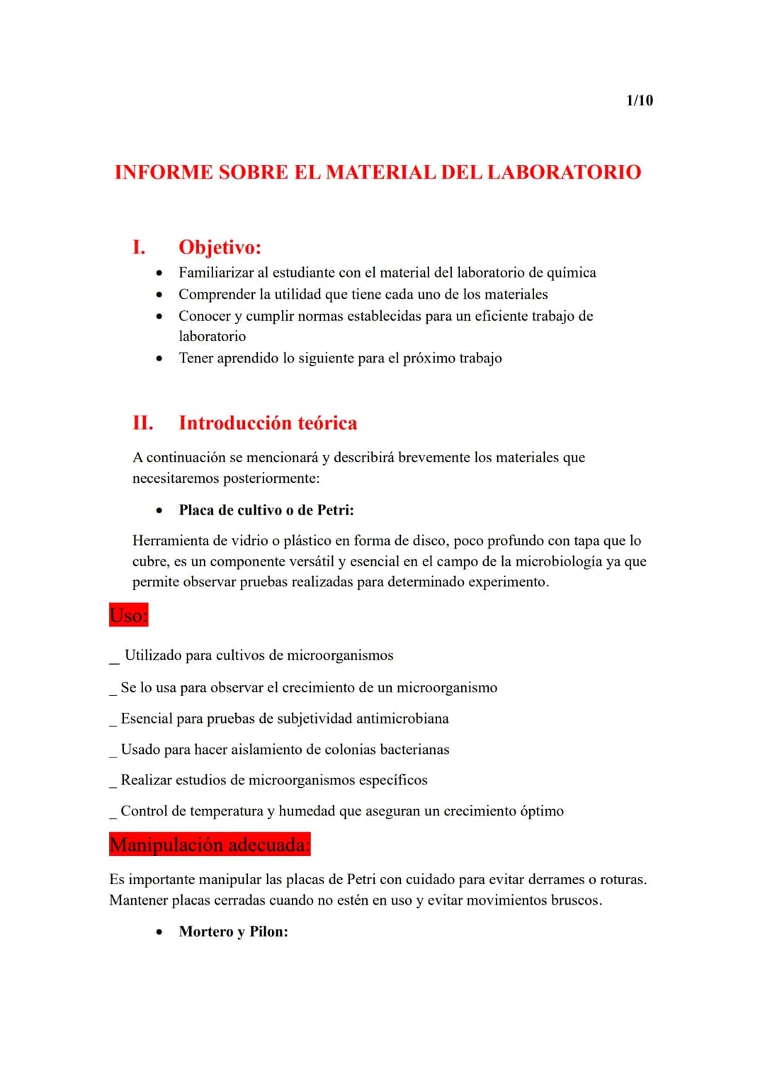 1/10
# INFORME SOBRE EL MATERIAL DEL LABORATORIO
## I. Objetivo:
* Familiarizar al estudiante con el material del laboratorio de química
*
