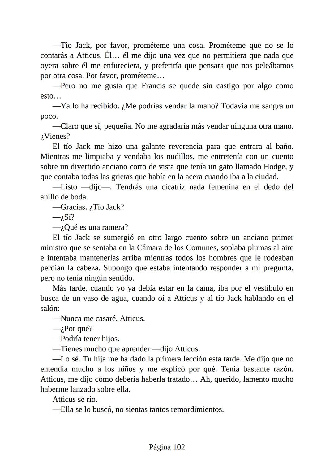 # Prólogo de
VICENTE MOLINA FOIX
# MATAR A UN
# RUISEÑOR
HARPER LEE
Lectulandia <<Disparad a todos los arrendajos azu