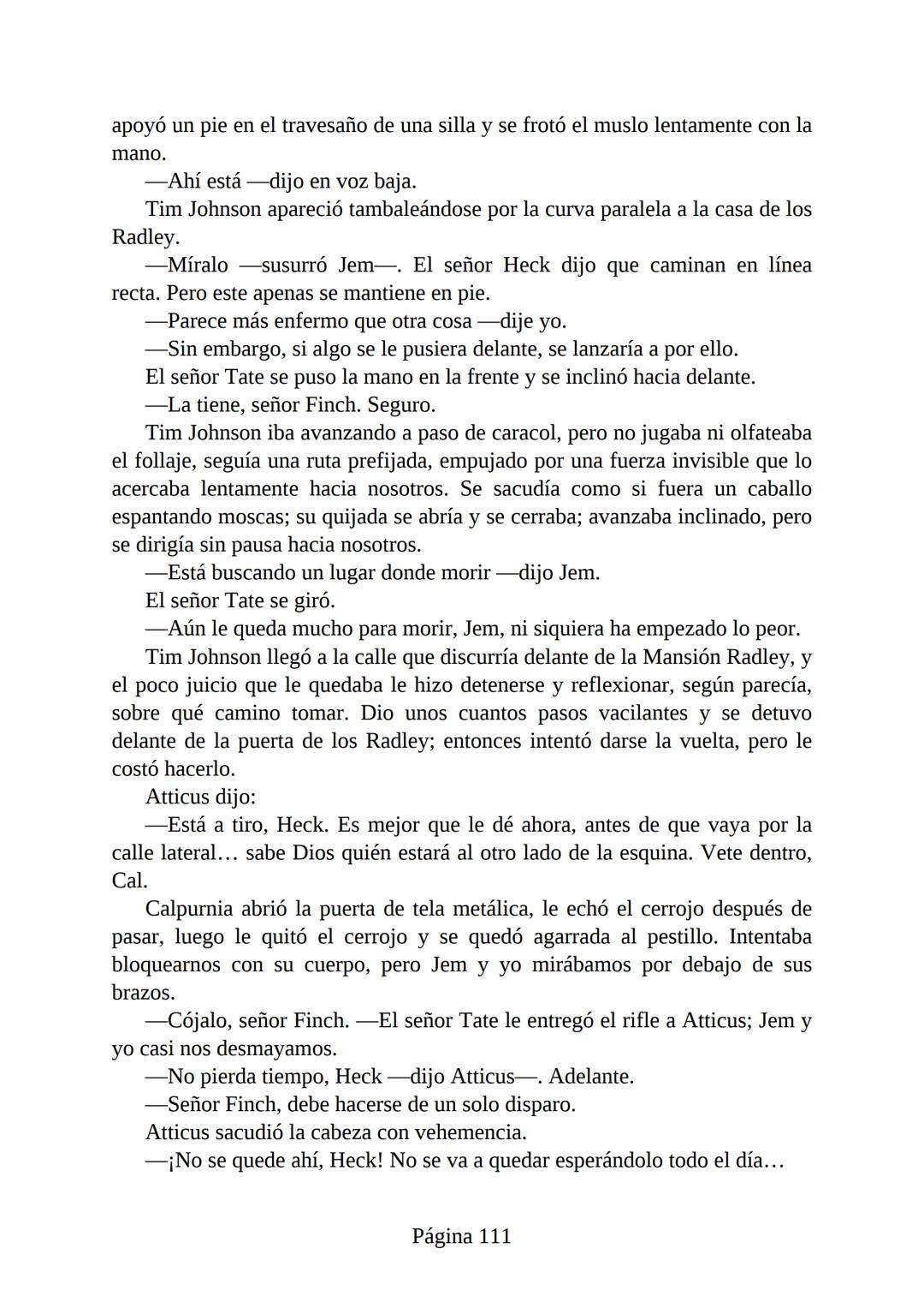 # Prólogo de
VICENTE MOLINA FOIX
# MATAR A UN
# RUISEÑOR
HARPER LEE
Lectulandia <<Disparad a todos los arrendajos azu