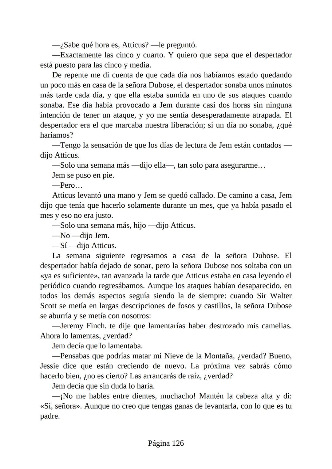 # Prólogo de
VICENTE MOLINA FOIX
# MATAR A UN
# RUISEÑOR
HARPER LEE
Lectulandia <<Disparad a todos los arrendajos azu