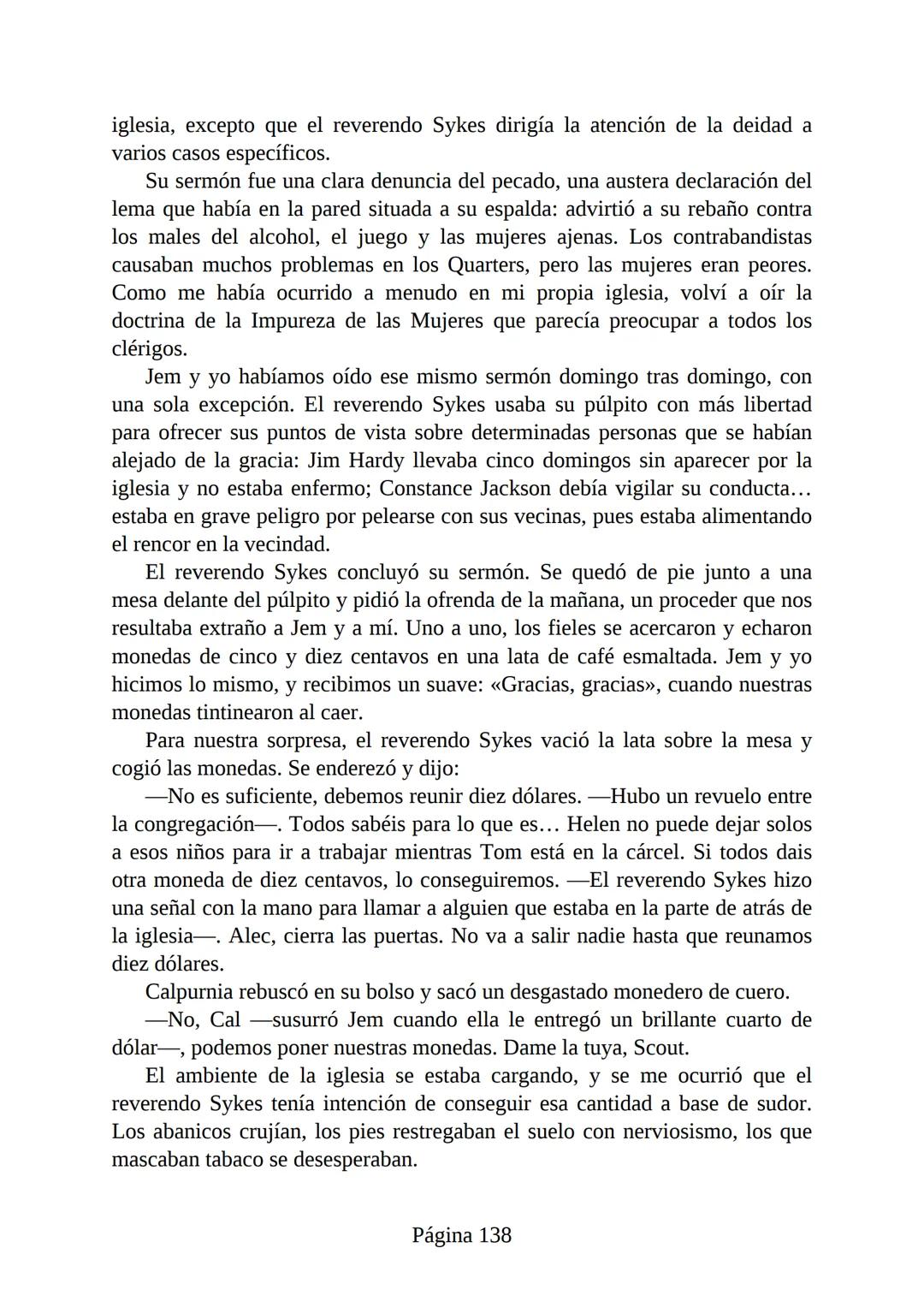 # Prólogo de
VICENTE MOLINA FOIX
# MATAR A UN
# RUISEÑOR
HARPER LEE
Lectulandia <<Disparad a todos los arrendajos azu
