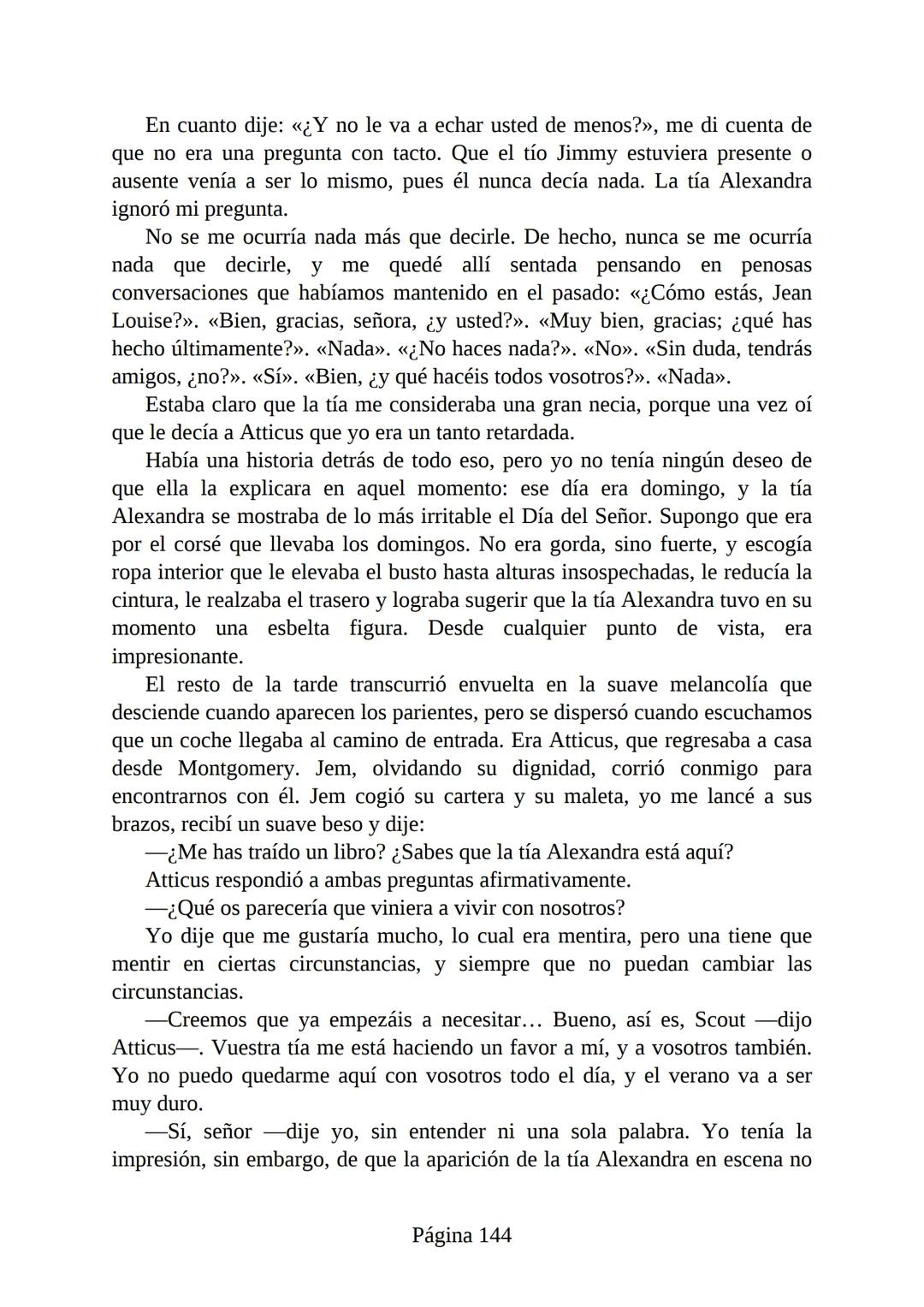 # Prólogo de
VICENTE MOLINA FOIX
# MATAR A UN
# RUISEÑOR
HARPER LEE
Lectulandia <<Disparad a todos los arrendajos azu