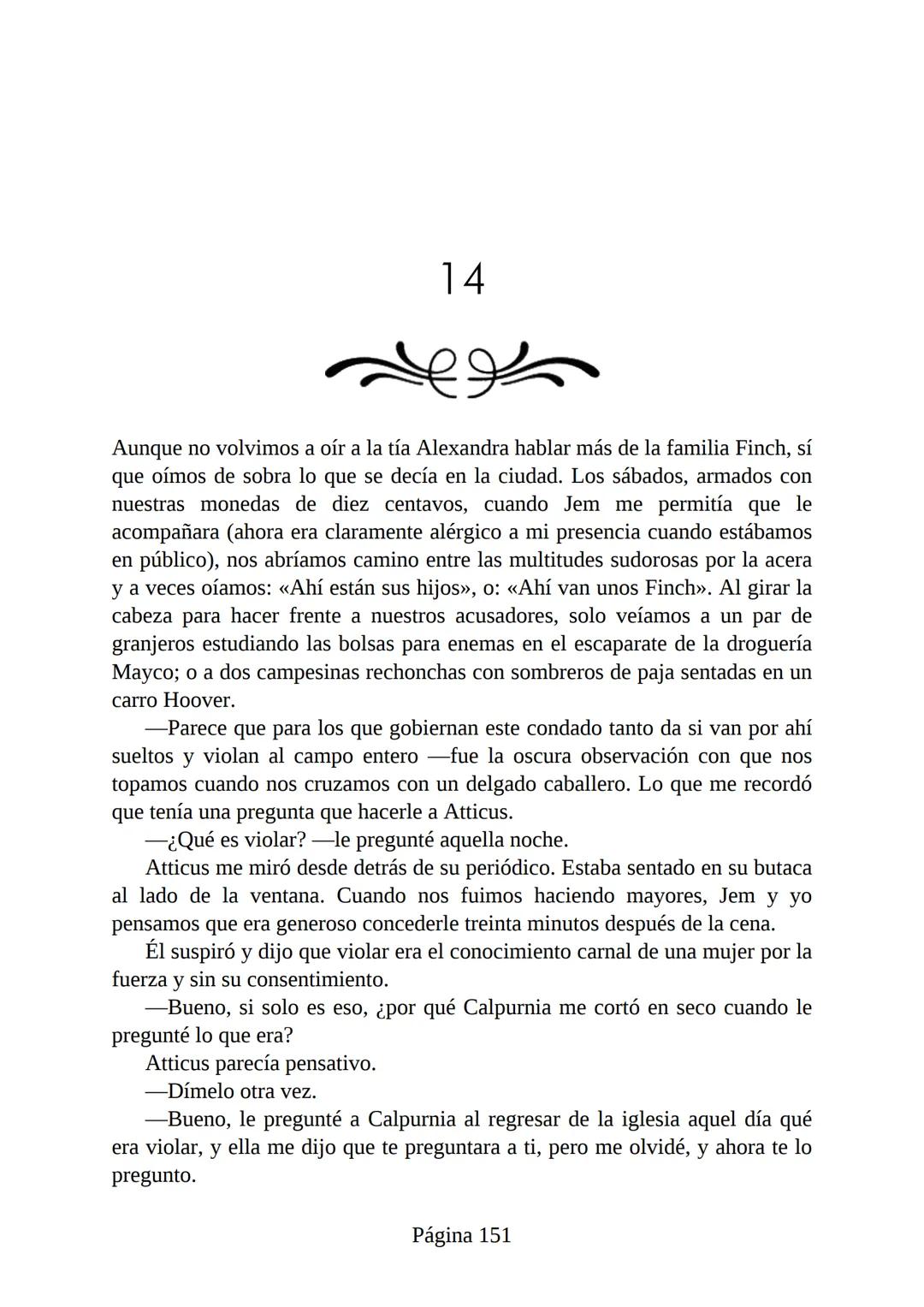 # Prólogo de
VICENTE MOLINA FOIX
# MATAR A UN
# RUISEÑOR
HARPER LEE
Lectulandia <<Disparad a todos los arrendajos azu