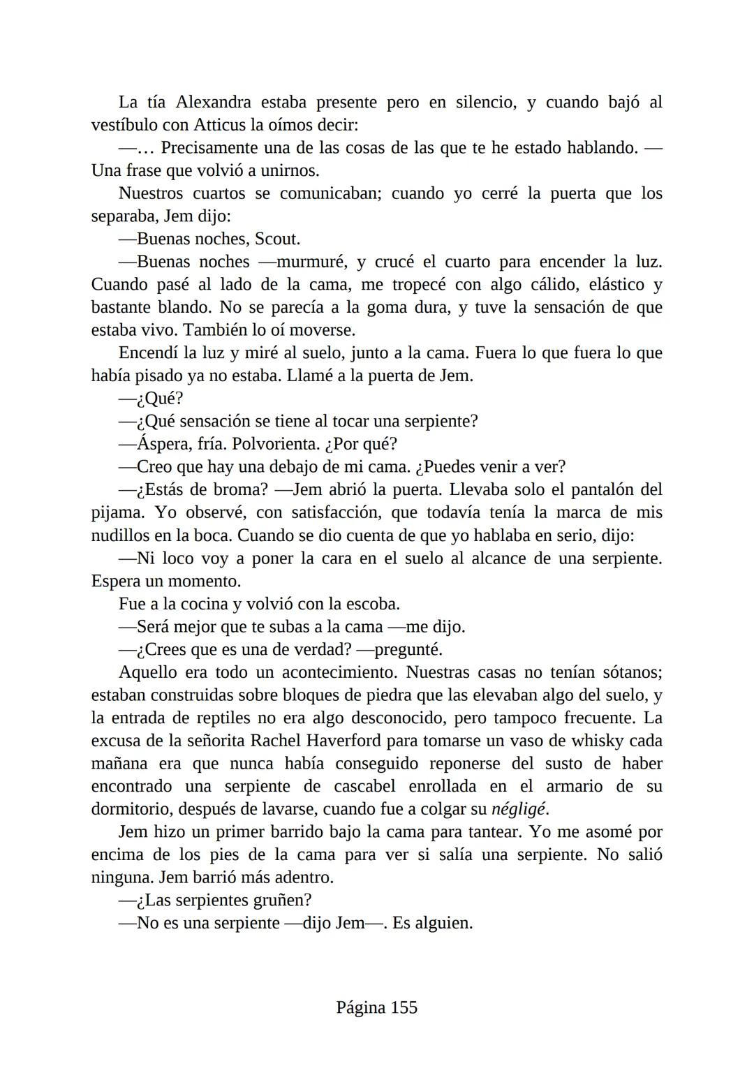 # Prólogo de
VICENTE MOLINA FOIX
# MATAR A UN
# RUISEÑOR
HARPER LEE
Lectulandia <<Disparad a todos los arrendajos azu