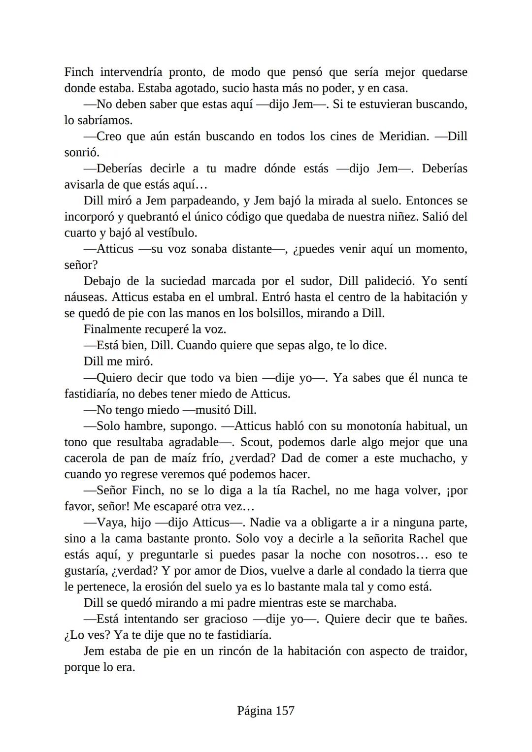 # Prólogo de
VICENTE MOLINA FOIX
# MATAR A UN
# RUISEÑOR
HARPER LEE
Lectulandia <<Disparad a todos los arrendajos azu