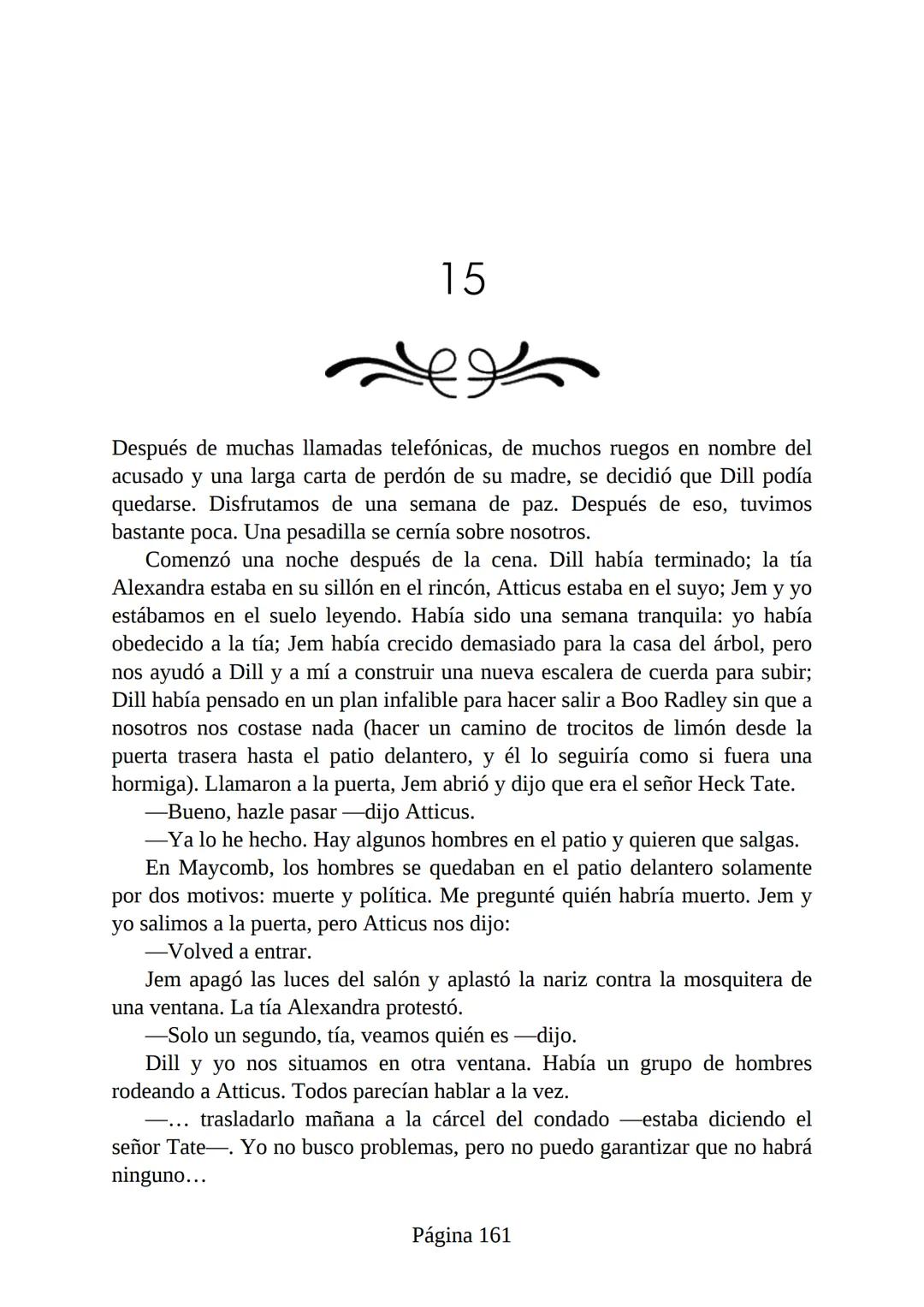 # Prólogo de
VICENTE MOLINA FOIX
# MATAR A UN
# RUISEÑOR
HARPER LEE
Lectulandia <<Disparad a todos los arrendajos azu