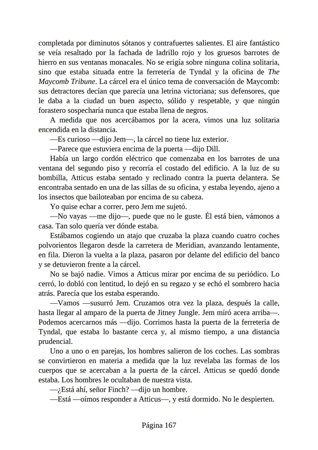 # Prólogo de
VICENTE MOLINA FOIX
# MATAR A UN
# RUISEÑOR
HARPER LEE
Lectulandia <<Disparad a todos los arrendajos azu
