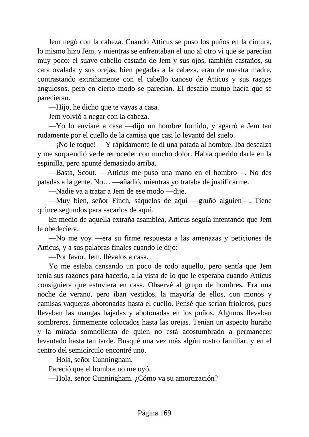 # Prólogo de
VICENTE MOLINA FOIX
# MATAR A UN
# RUISEÑOR
HARPER LEE
Lectulandia <<Disparad a todos los arrendajos azu