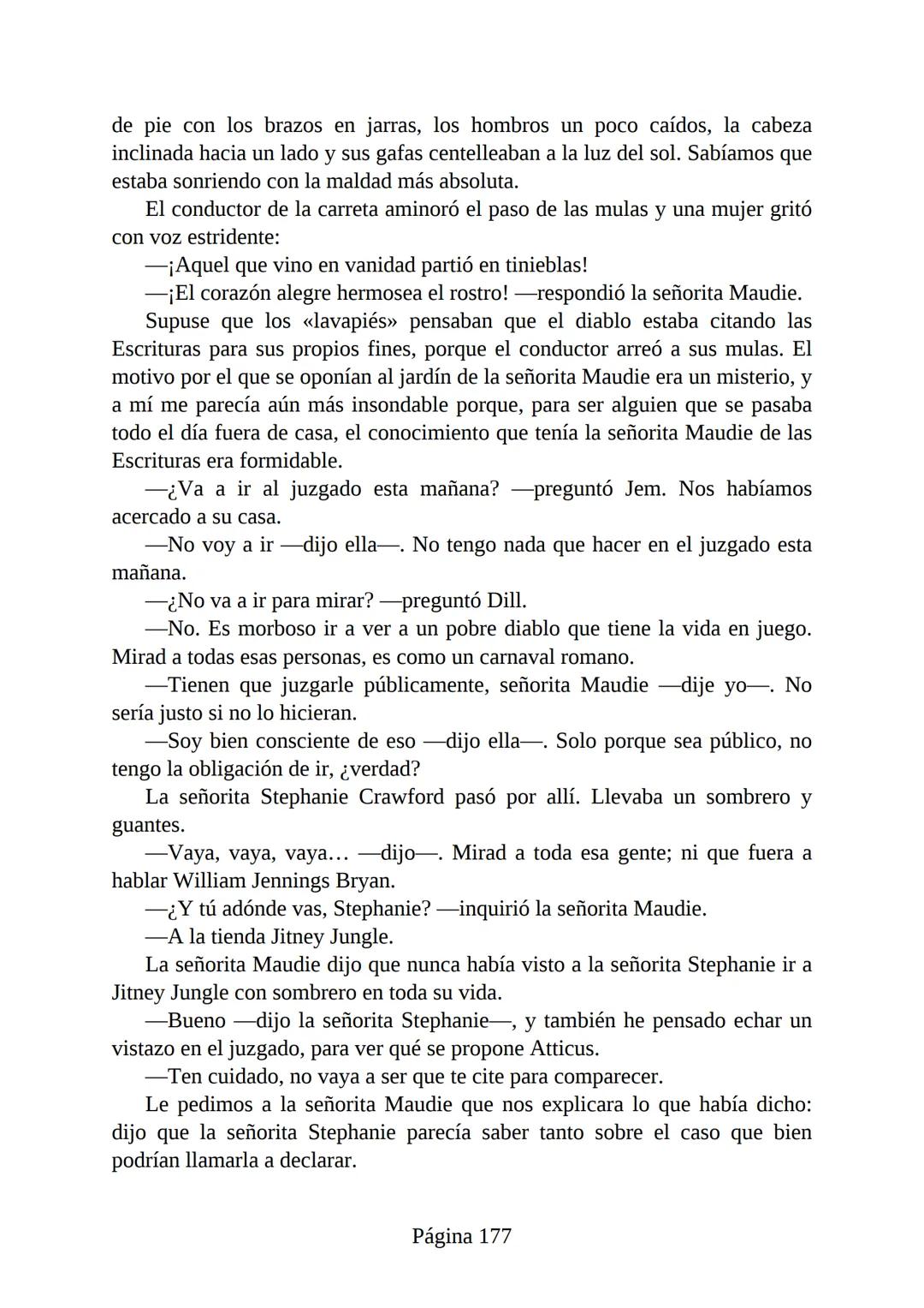 # Prólogo de
VICENTE MOLINA FOIX
# MATAR A UN
# RUISEÑOR
HARPER LEE
Lectulandia <<Disparad a todos los arrendajos azu