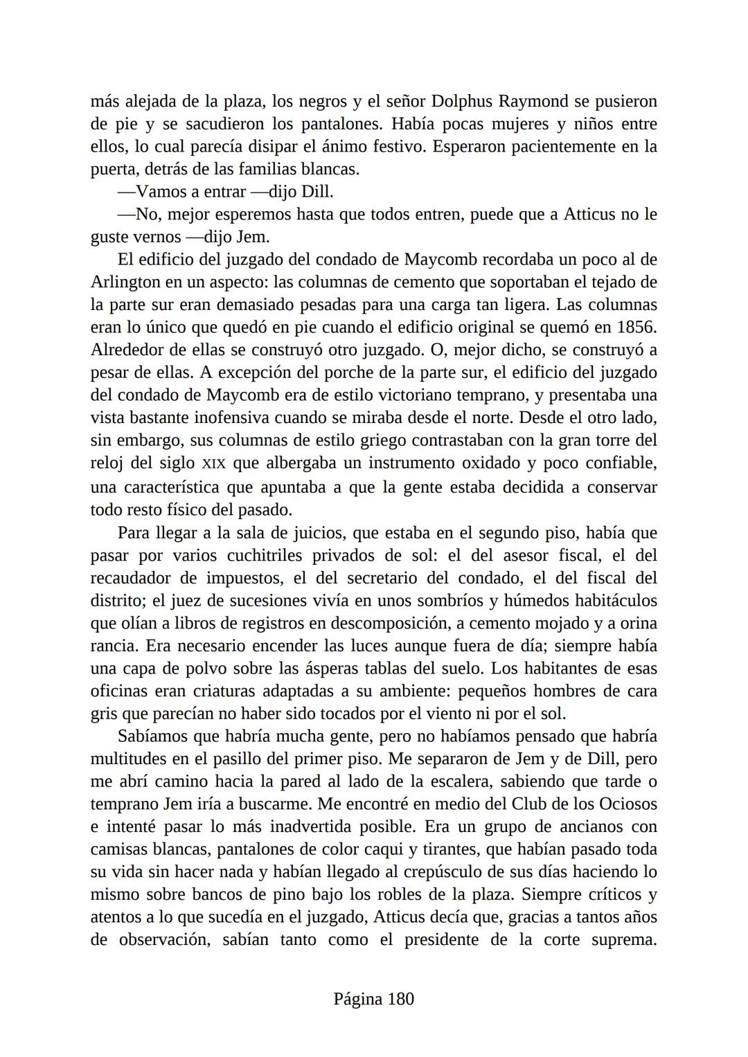 # Prólogo de
VICENTE MOLINA FOIX
# MATAR A UN
# RUISEÑOR
HARPER LEE
Lectulandia <<Disparad a todos los arrendajos azu