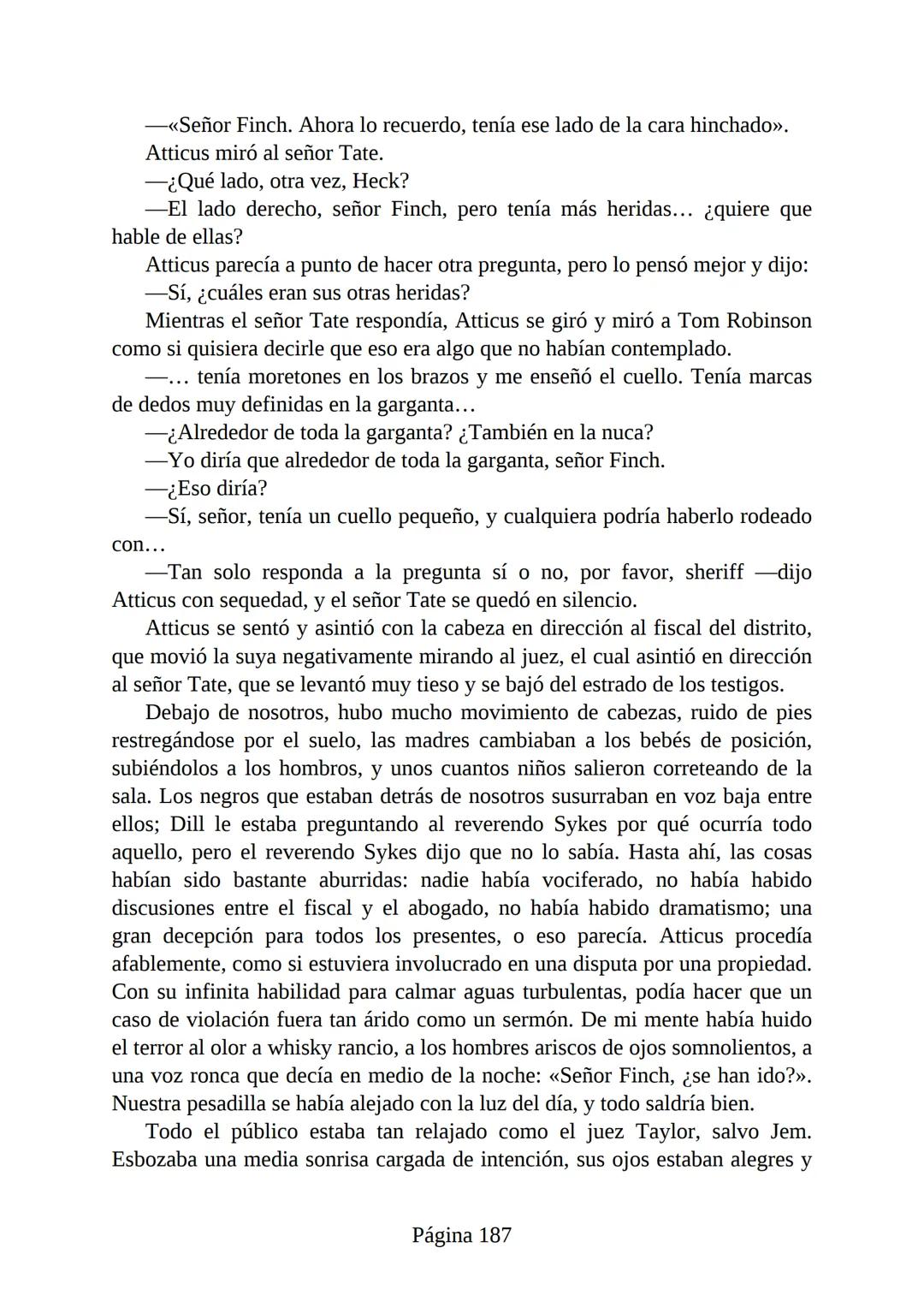 # Prólogo de
VICENTE MOLINA FOIX
# MATAR A UN
# RUISEÑOR
HARPER LEE
Lectulandia <<Disparad a todos los arrendajos azu