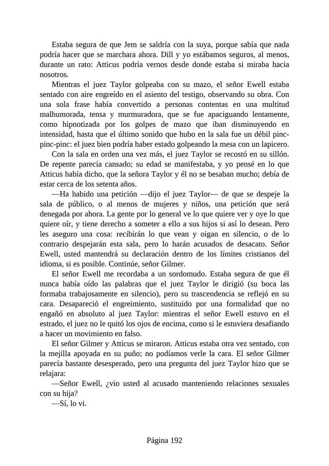 # Prólogo de
VICENTE MOLINA FOIX
# MATAR A UN
# RUISEÑOR
HARPER LEE
Lectulandia <<Disparad a todos los arrendajos azu