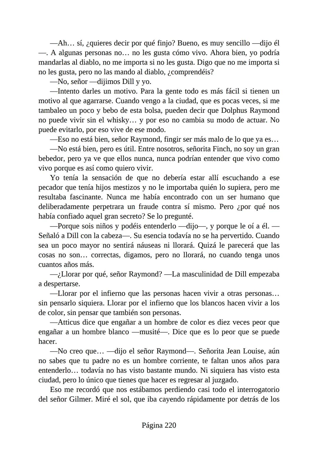 # Prólogo de
VICENTE MOLINA FOIX
# MATAR A UN
# RUISEÑOR
HARPER LEE
Lectulandia <<Disparad a todos los arrendajos azu