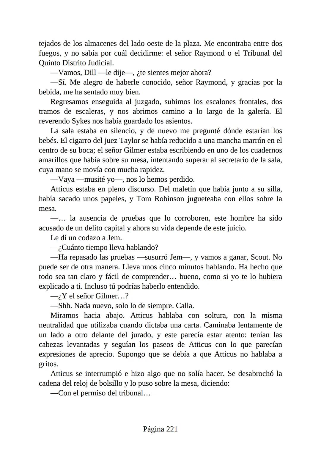 # Prólogo de
VICENTE MOLINA FOIX
# MATAR A UN
# RUISEÑOR
HARPER LEE
Lectulandia <<Disparad a todos los arrendajos azu