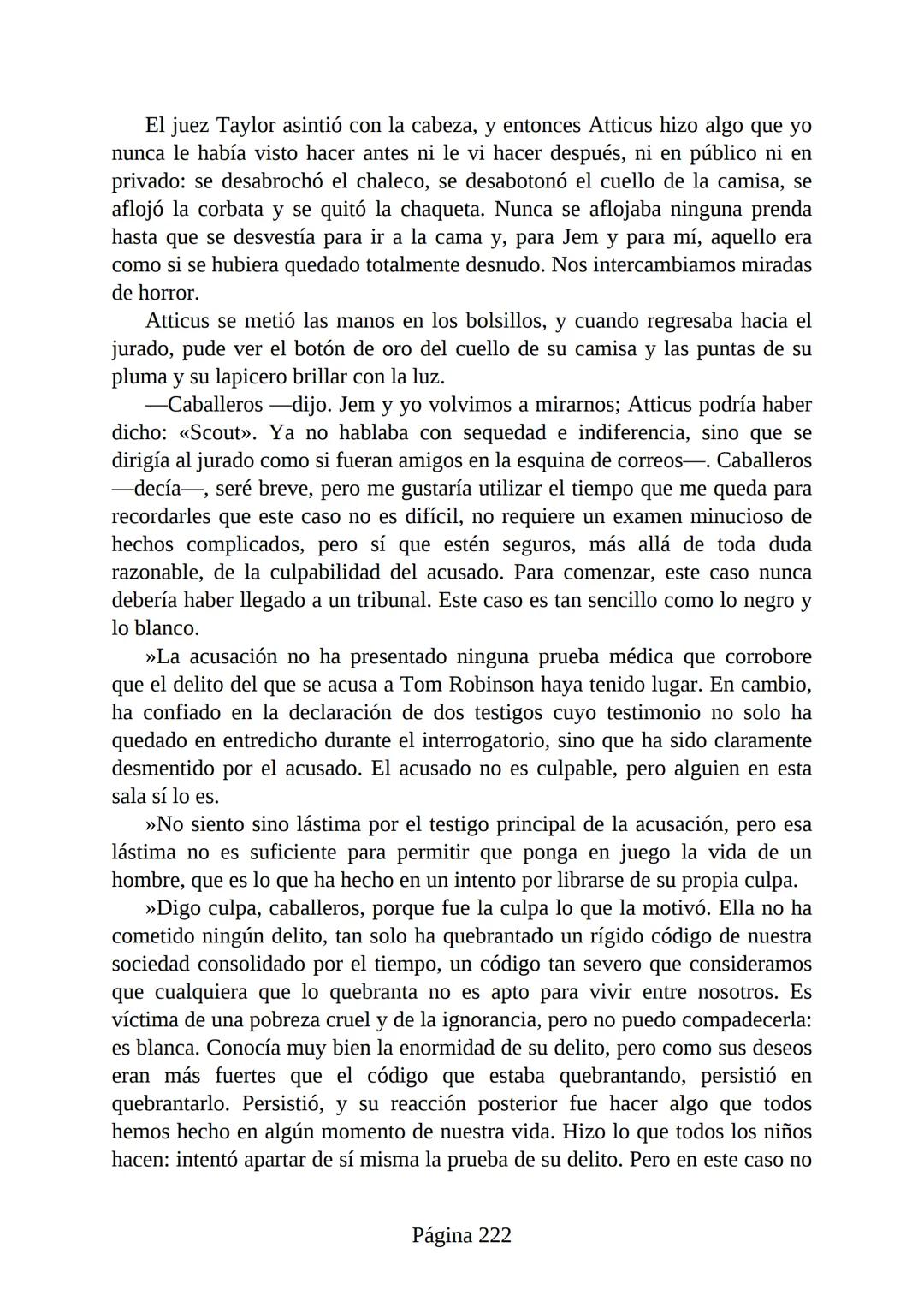 # Prólogo de
VICENTE MOLINA FOIX
# MATAR A UN
# RUISEÑOR
HARPER LEE
Lectulandia <<Disparad a todos los arrendajos azu