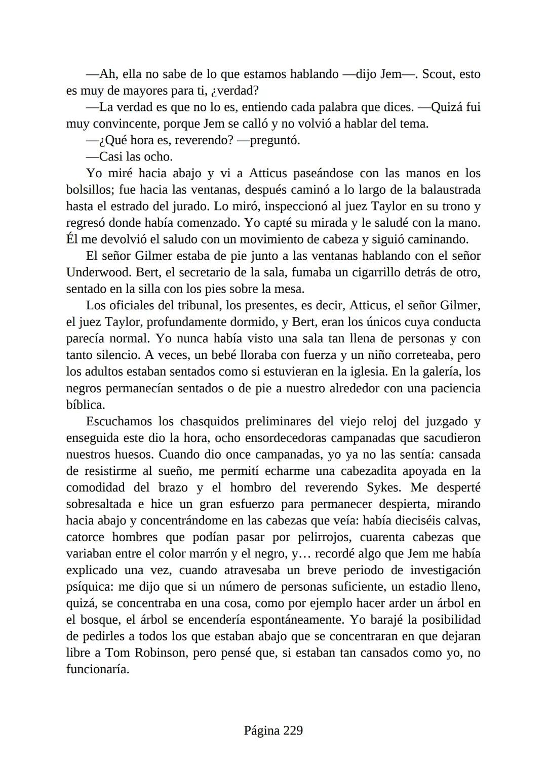 # Prólogo de
VICENTE MOLINA FOIX
# MATAR A UN
# RUISEÑOR
HARPER LEE
Lectulandia <<Disparad a todos los arrendajos azu