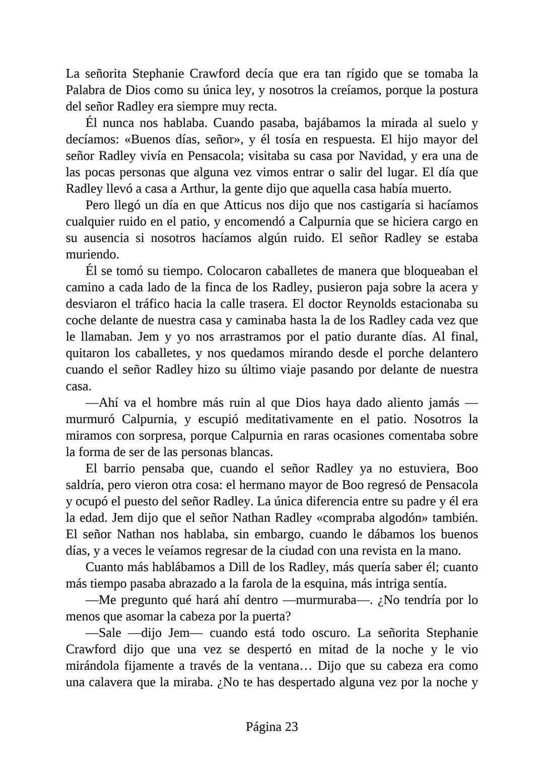 # Prólogo de
VICENTE MOLINA FOIX
# MATAR A UN
# RUISEÑOR
HARPER LEE
Lectulandia <<Disparad a todos los arrendajos azu