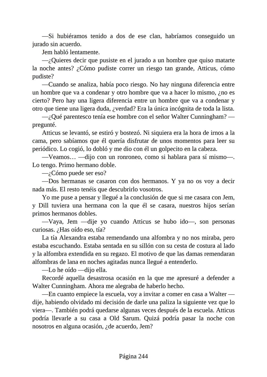 # Prólogo de
VICENTE MOLINA FOIX
# MATAR A UN
# RUISEÑOR
HARPER LEE
Lectulandia <<Disparad a todos los arrendajos azu