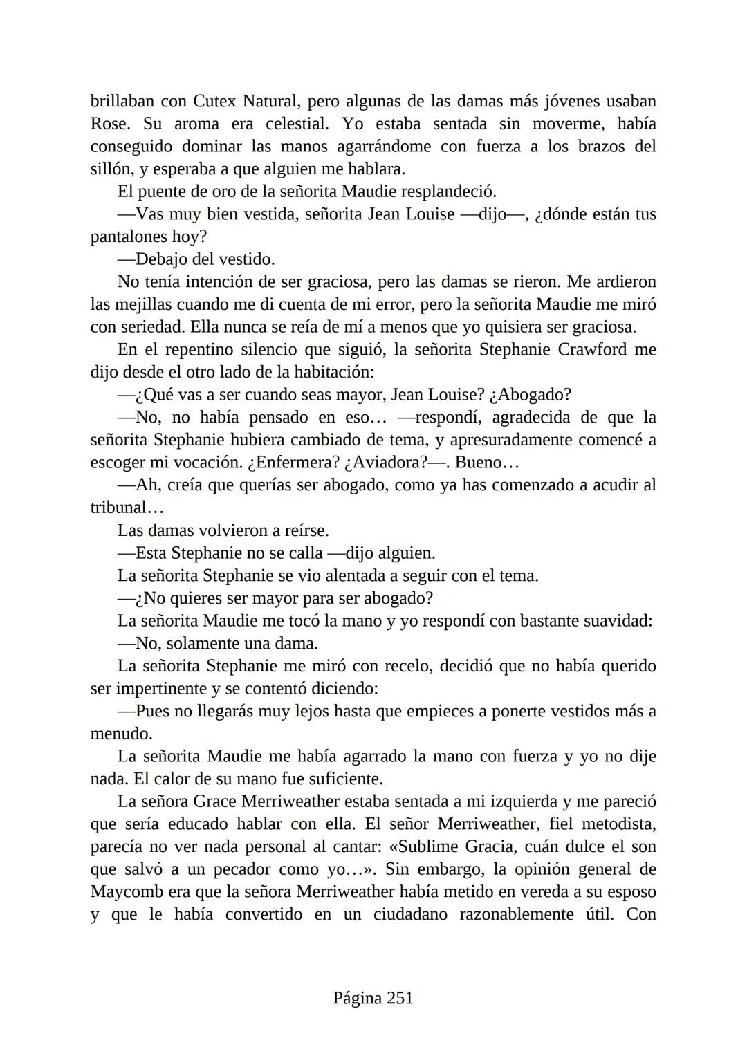 # Prólogo de
VICENTE MOLINA FOIX
# MATAR A UN
# RUISEÑOR
HARPER LEE
Lectulandia <<Disparad a todos los arrendajos azu