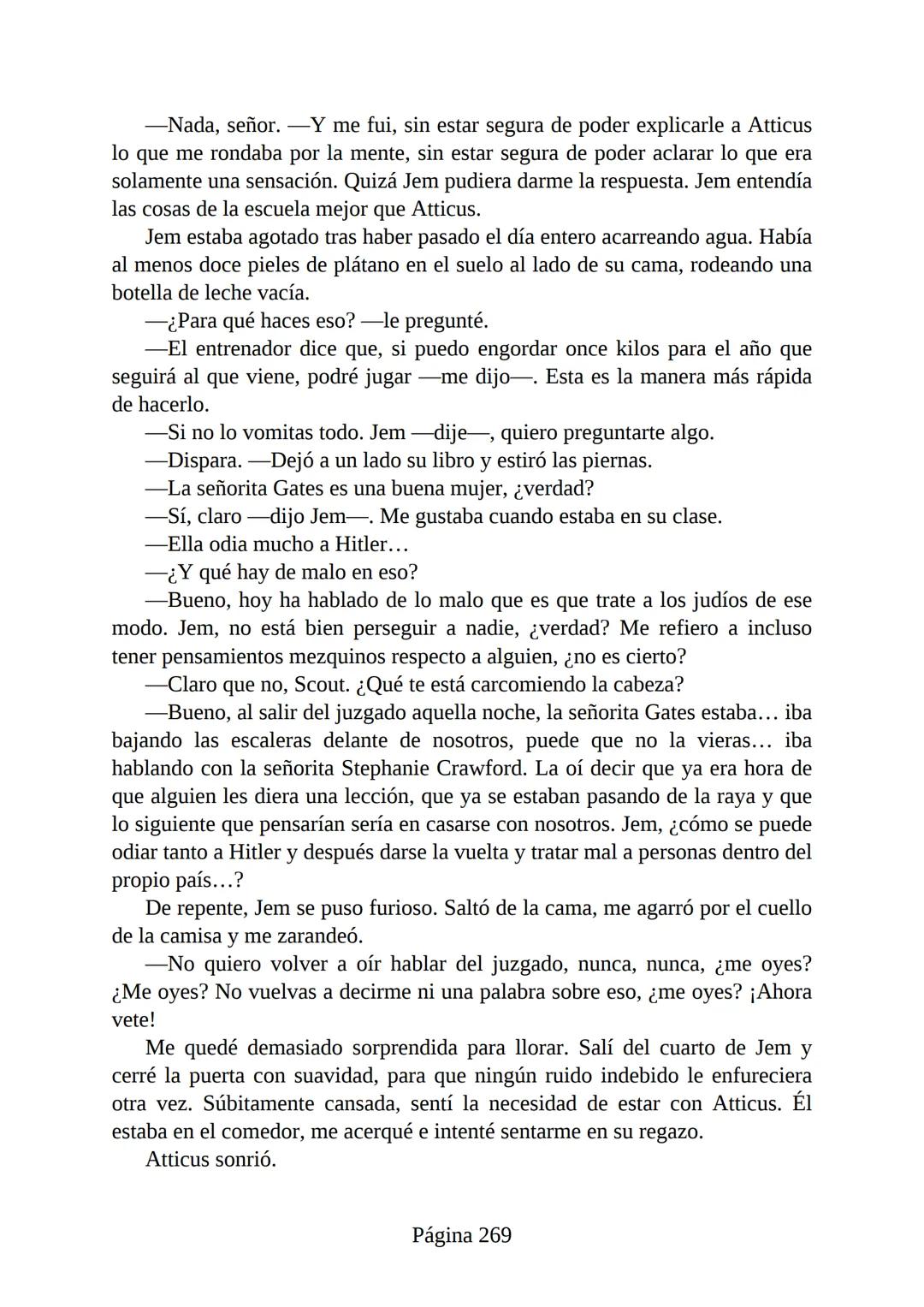 # Prólogo de
VICENTE MOLINA FOIX
# MATAR A UN
# RUISEÑOR
HARPER LEE
Lectulandia <<Disparad a todos los arrendajos azu