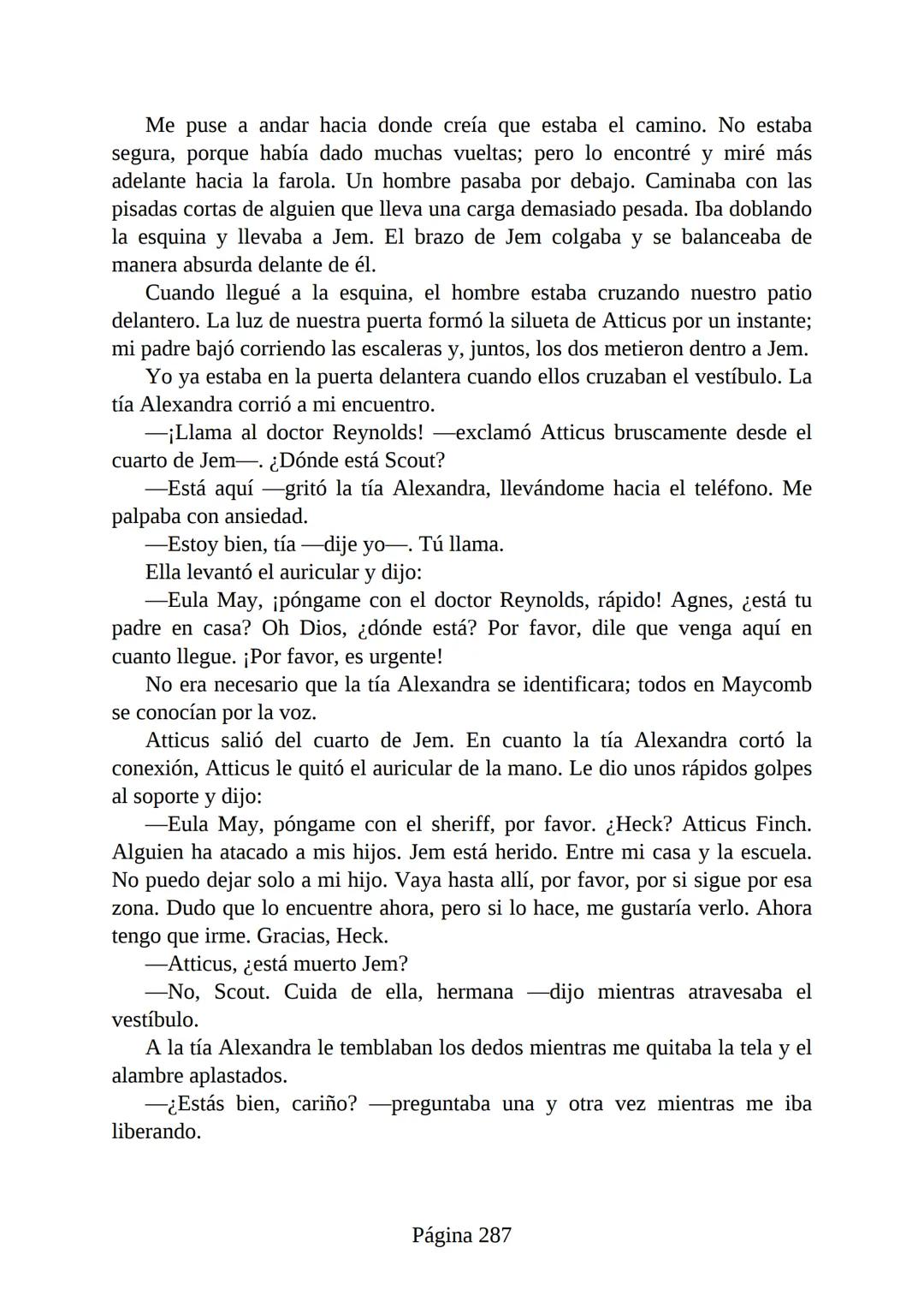 # Prólogo de
VICENTE MOLINA FOIX
# MATAR A UN
# RUISEÑOR
HARPER LEE
Lectulandia <<Disparad a todos los arrendajos azu