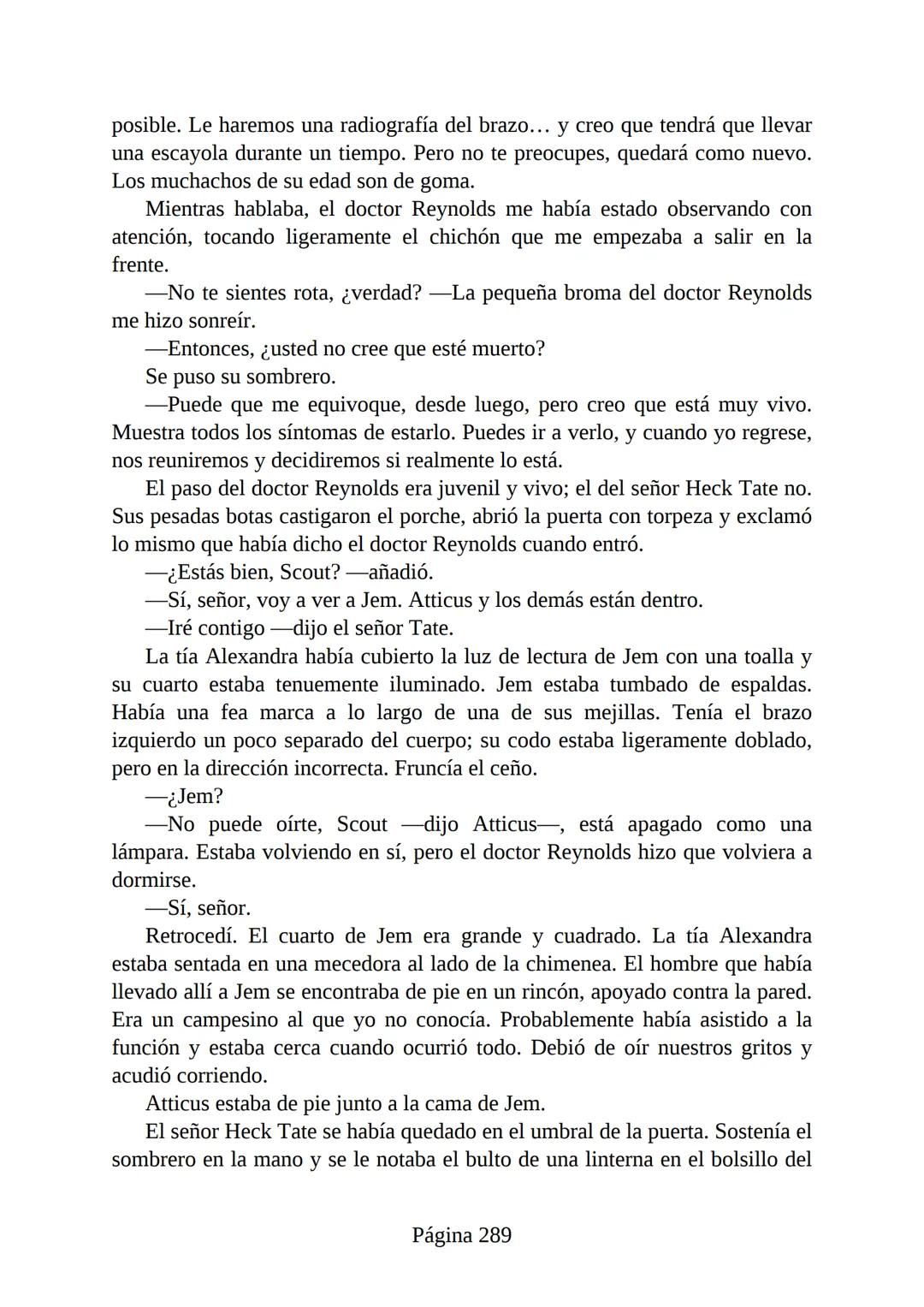 # Prólogo de
VICENTE MOLINA FOIX
# MATAR A UN
# RUISEÑOR
HARPER LEE
Lectulandia <<Disparad a todos los arrendajos azu