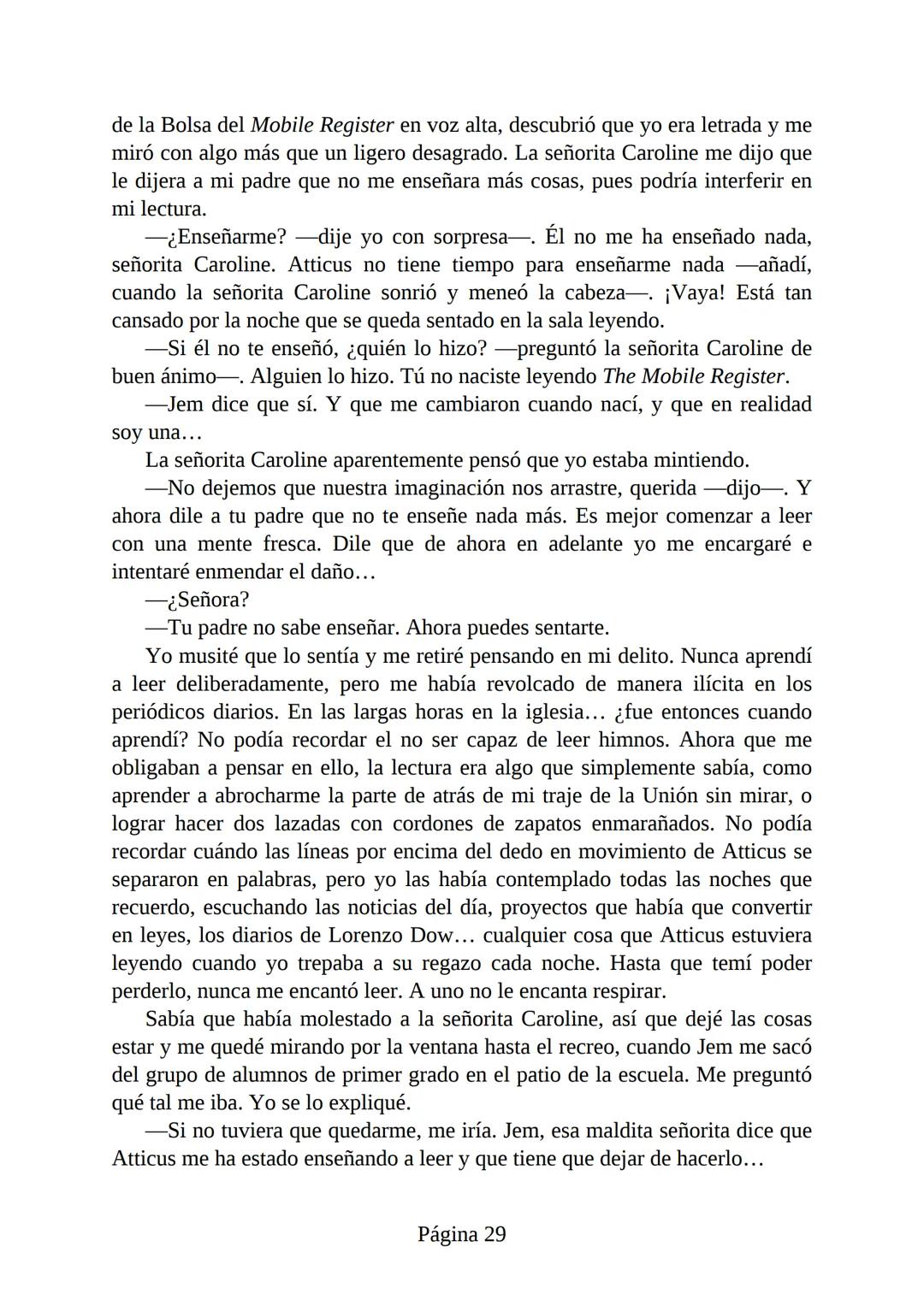 # Prólogo de
VICENTE MOLINA FOIX
# MATAR A UN
# RUISEÑOR
HARPER LEE
Lectulandia <<Disparad a todos los arrendajos azu