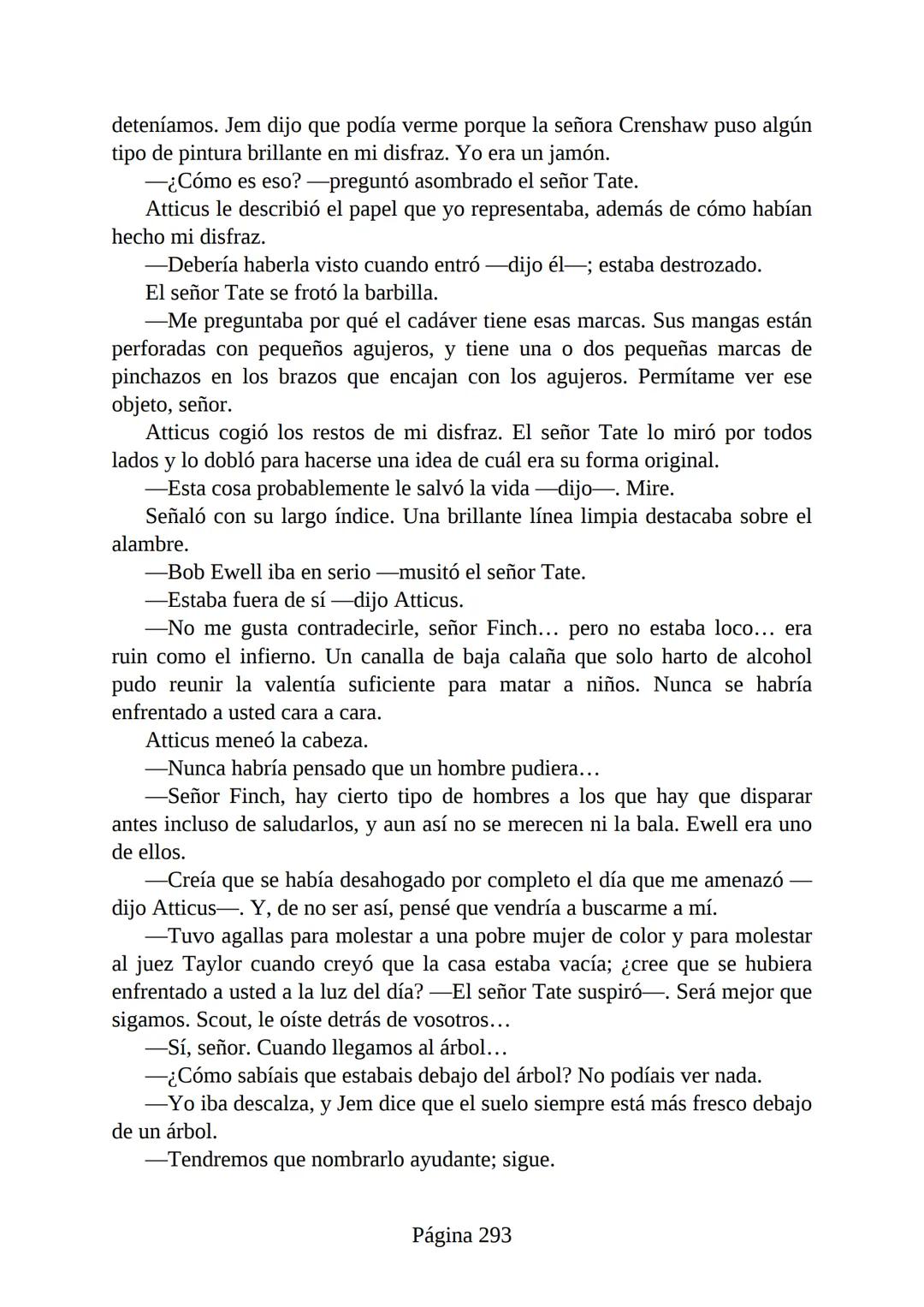 # Prólogo de
VICENTE MOLINA FOIX
# MATAR A UN
# RUISEÑOR
HARPER LEE
Lectulandia <<Disparad a todos los arrendajos azu