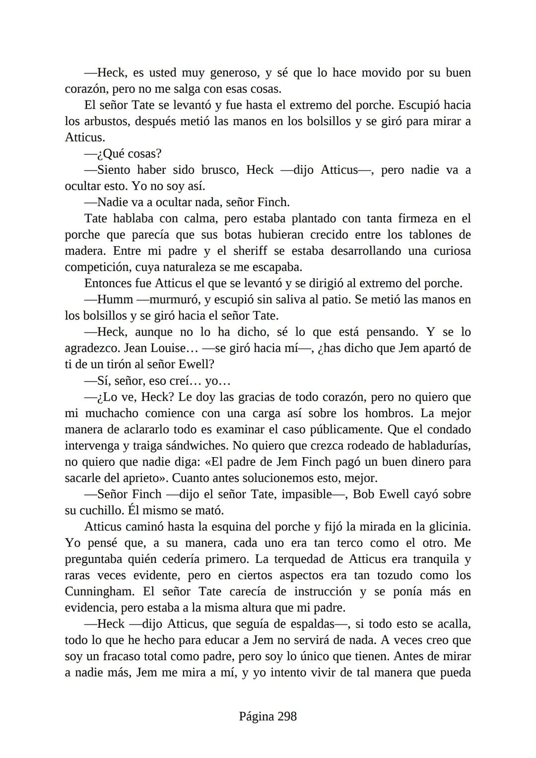 # Prólogo de
VICENTE MOLINA FOIX
# MATAR A UN
# RUISEÑOR
HARPER LEE
Lectulandia <<Disparad a todos los arrendajos azu