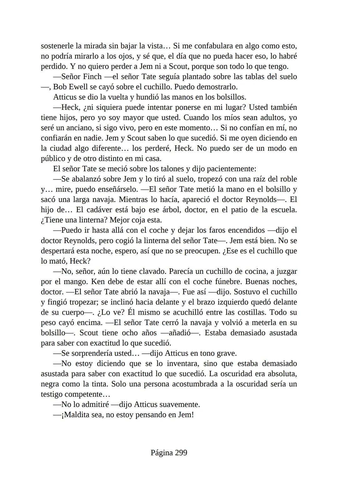 # Prólogo de
VICENTE MOLINA FOIX
# MATAR A UN
# RUISEÑOR
HARPER LEE
Lectulandia <<Disparad a todos los arrendajos azu