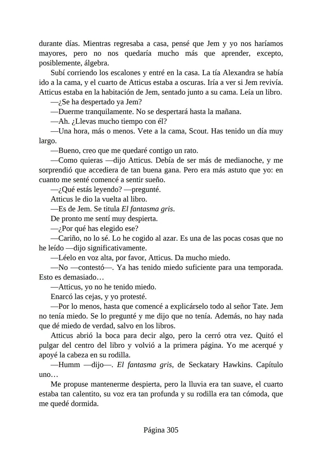 # Prólogo de
VICENTE MOLINA FOIX
# MATAR A UN
# RUISEÑOR
HARPER LEE
Lectulandia <<Disparad a todos los arrendajos azu