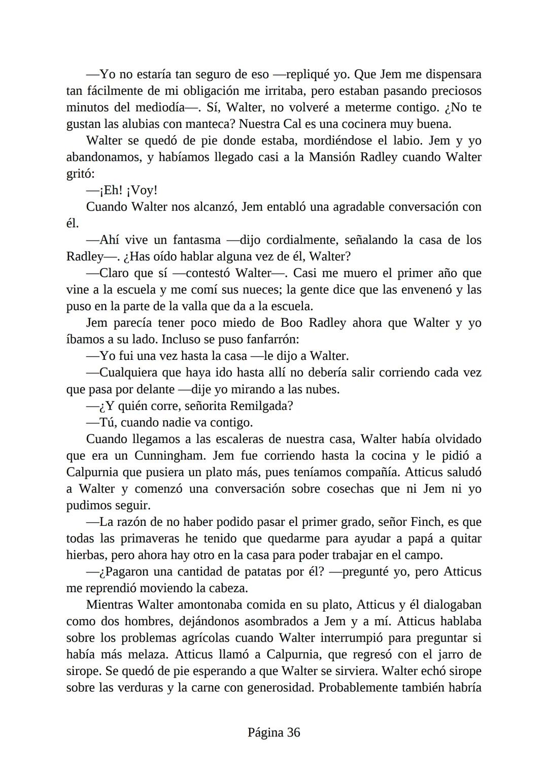# Prólogo de
VICENTE MOLINA FOIX
# MATAR A UN
# RUISEÑOR
HARPER LEE
Lectulandia <<Disparad a todos los arrendajos azu