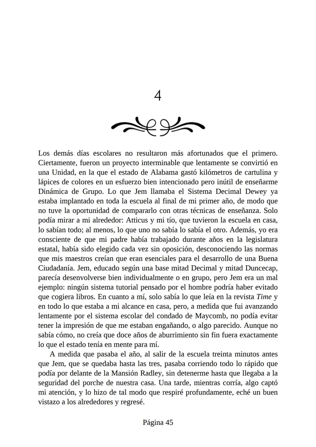 # Prólogo de
VICENTE MOLINA FOIX
# MATAR A UN
# RUISEÑOR
HARPER LEE
Lectulandia <<Disparad a todos los arrendajos azu