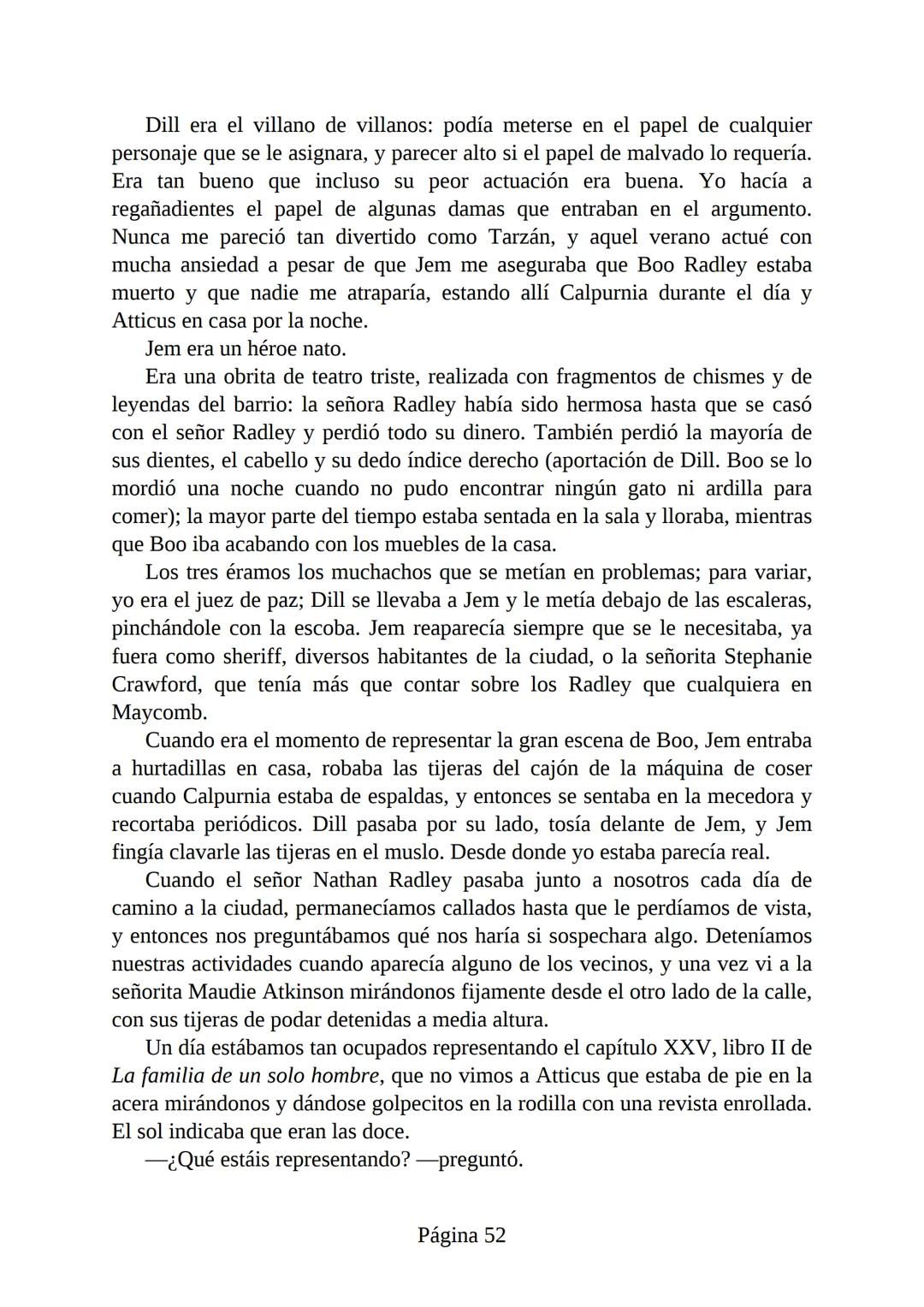 # Prólogo de
VICENTE MOLINA FOIX
# MATAR A UN
# RUISEÑOR
HARPER LEE
Lectulandia <<Disparad a todos los arrendajos azu