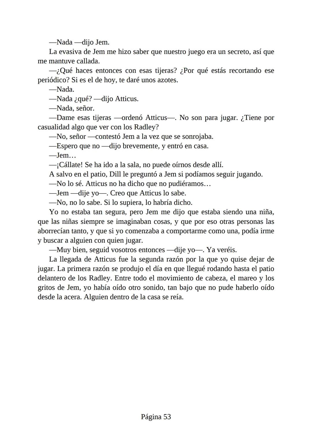 # Prólogo de
VICENTE MOLINA FOIX
# MATAR A UN
# RUISEÑOR
HARPER LEE
Lectulandia <<Disparad a todos los arrendajos azu