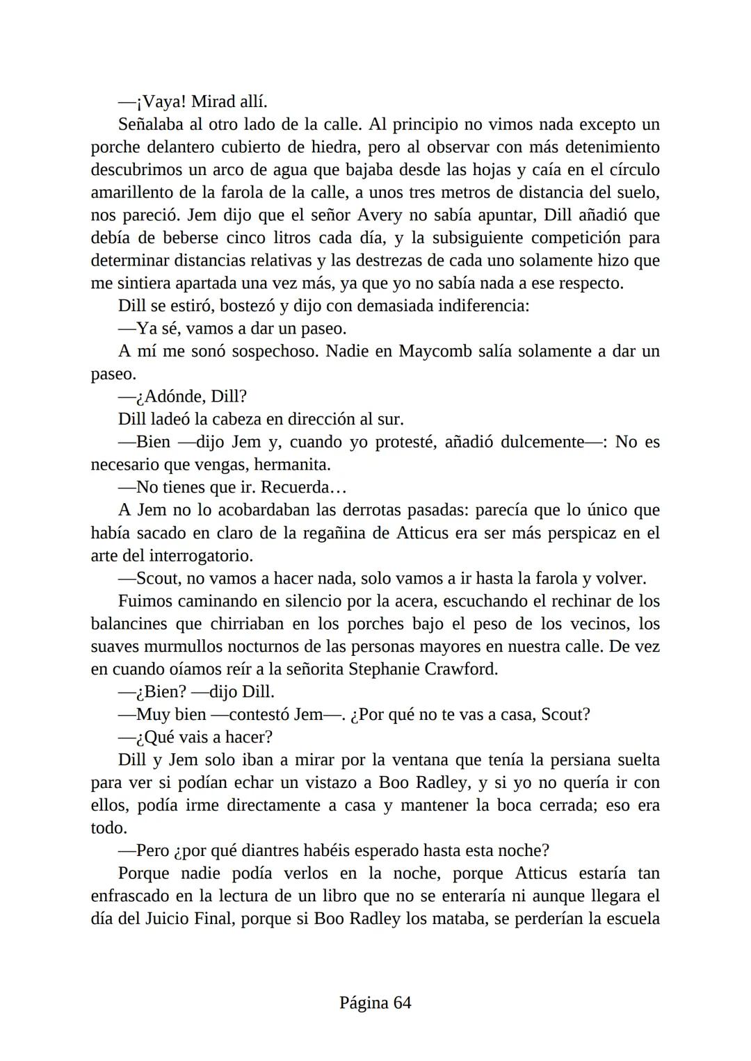 # Prólogo de
VICENTE MOLINA FOIX
# MATAR A UN
# RUISEÑOR
HARPER LEE
Lectulandia <<Disparad a todos los arrendajos azu