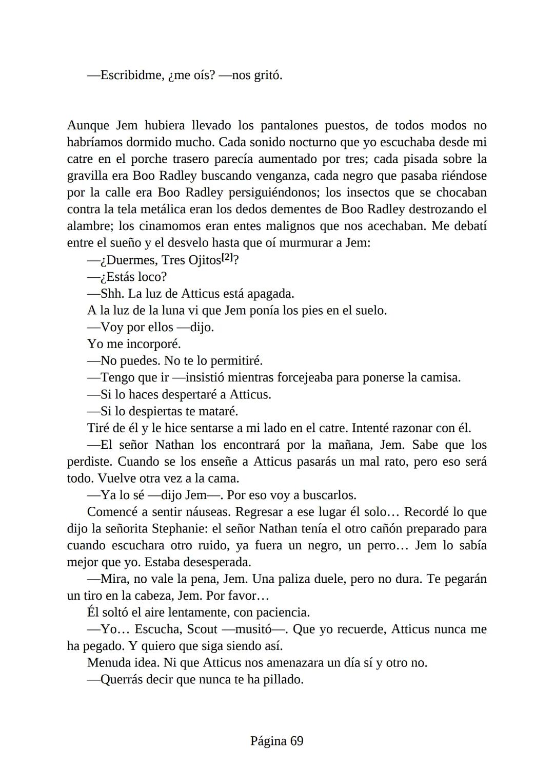 # Prólogo de
VICENTE MOLINA FOIX
# MATAR A UN
# RUISEÑOR
HARPER LEE
Lectulandia <<Disparad a todos los arrendajos azu