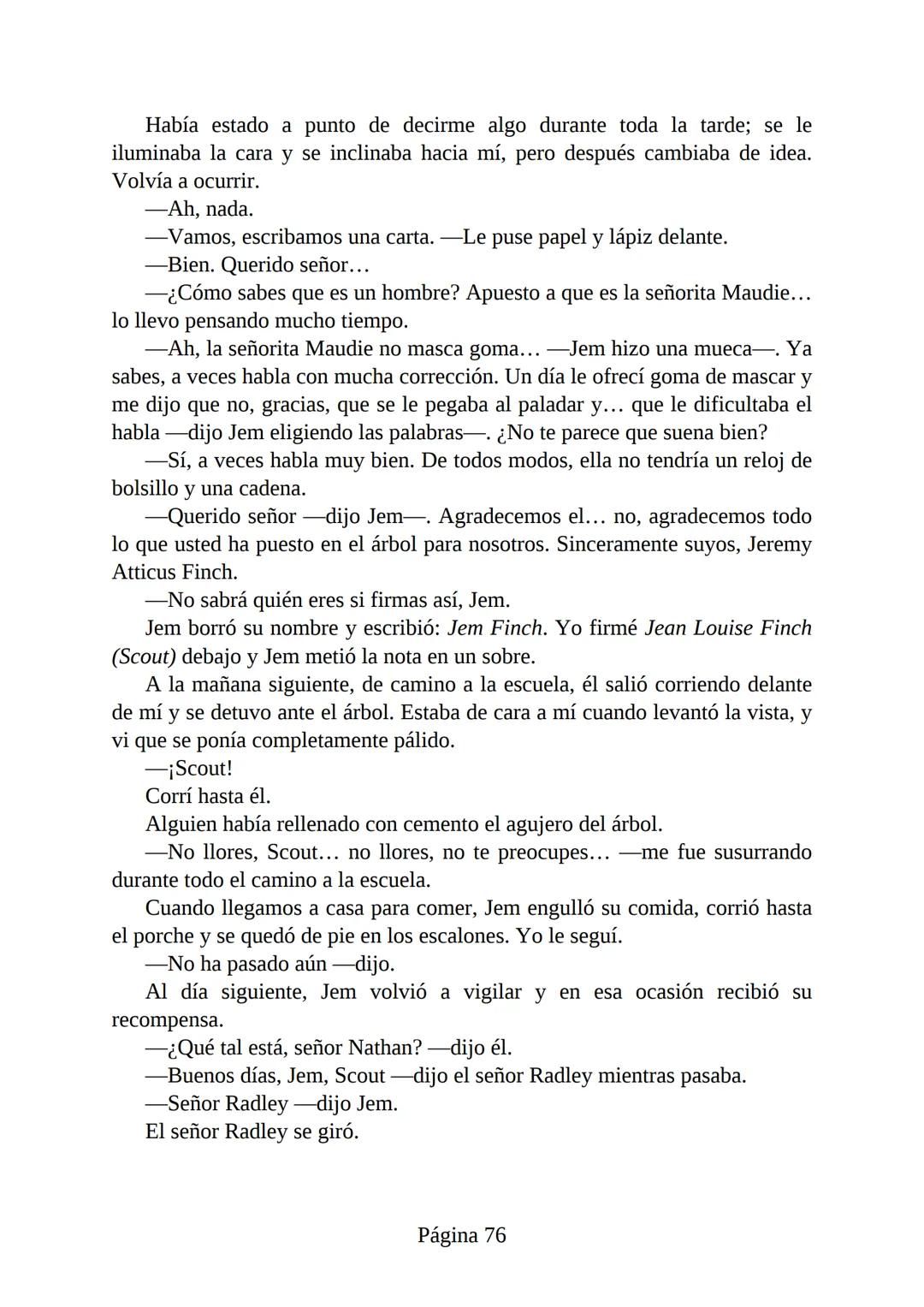 # Prólogo de
VICENTE MOLINA FOIX
# MATAR A UN
# RUISEÑOR
HARPER LEE
Lectulandia <<Disparad a todos los arrendajos azu