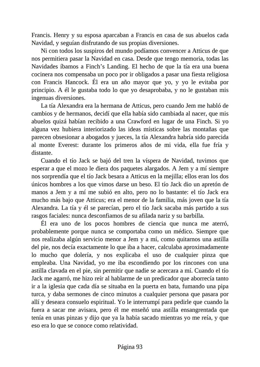 # Prólogo de
VICENTE MOLINA FOIX
# MATAR A UN
# RUISEÑOR
HARPER LEE
Lectulandia <<Disparad a todos los arrendajos azu