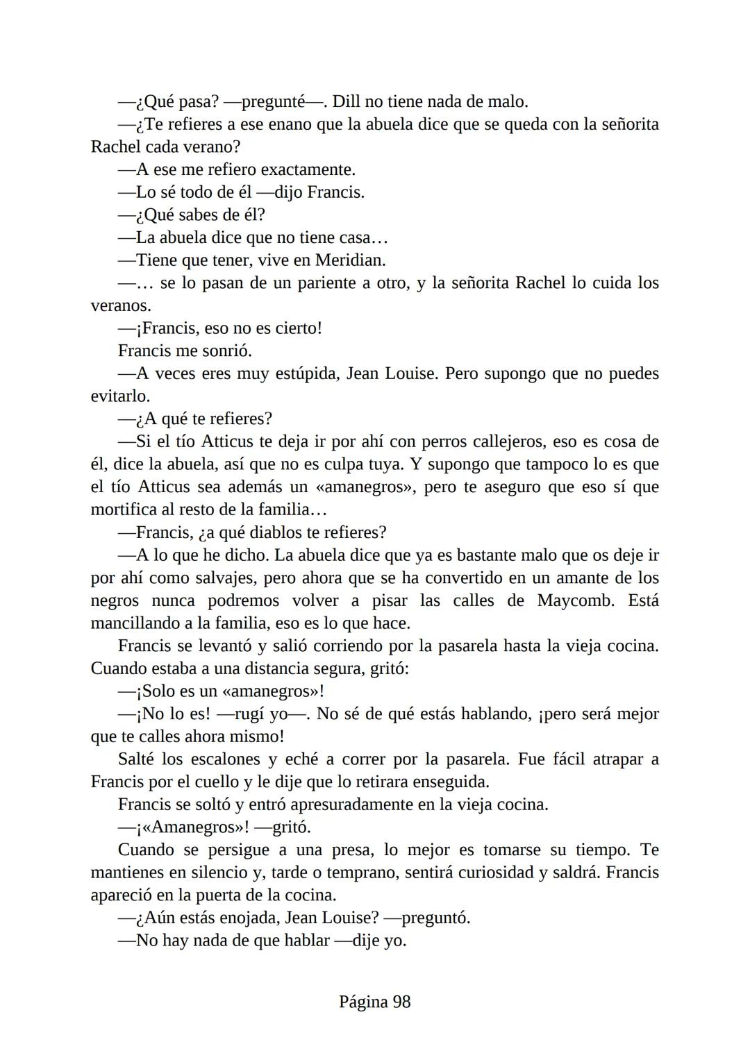 # Prólogo de
VICENTE MOLINA FOIX
# MATAR A UN
# RUISEÑOR
HARPER LEE
Lectulandia <<Disparad a todos los arrendajos azu